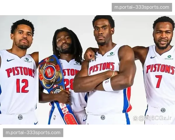 杜伦活塞内线防守基石 篮板保护与护框成球队崛起关键